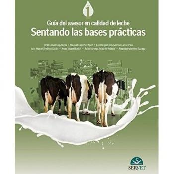 Guía del asesor en calidad de leche. Sentando las bases prácticas - Libros de veterinaria - Editorial Servet