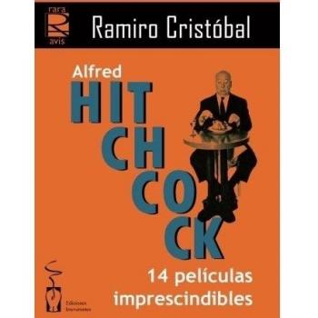 Alfred Hitchcock: 14 películas imprescindibles
