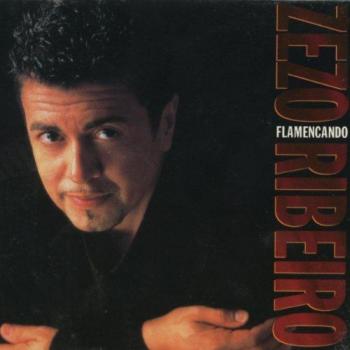 Flamencando - Zezo Ribeiro