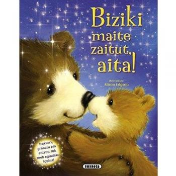Biziki Maite Zaitut, Aita! - SUSAETA, TALDEAK