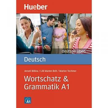 Wortschatz & grammatik A1