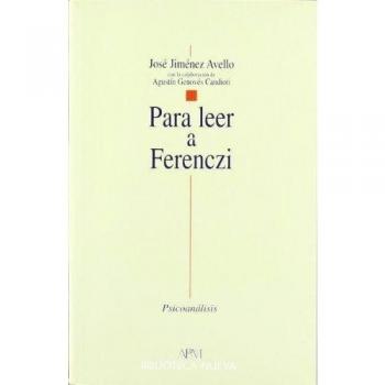 Para Leer A Ferenczi