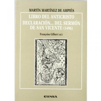 Libro del anticristo: Declaración... del sermón de San Vicente
