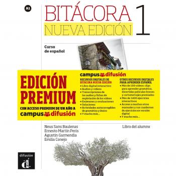 Bitácora Nueva Edición 1 Premium Libro del alumno + CD: Bitácora Nueva Edición 1 Premium Libro del alumno + CD