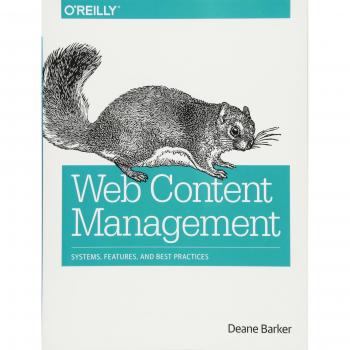 Web Content Management: Systems, Features, and Best Practices