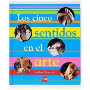 Los cinco sentidos en el arte