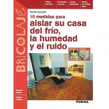 10 Medidas Para Aislar Su Casa