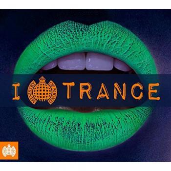 I Love Trance - Ministry Of Sound