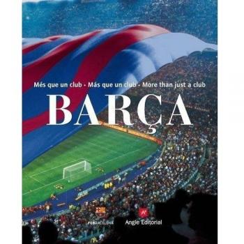 Barça. Més Que Un Club