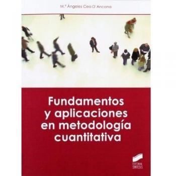 Fundamentos y aplicaciones en metodología cuantitativa
