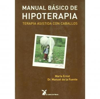 Manual basico de hipoterapia - terapia asistida para caballos