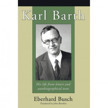 Biografía de Karl Barth: Cartas y Textos Autobiográficos - Eberhard Busch (Edición en Rústica)