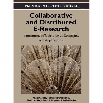 Investigación Electrónica Colaborativa y Distribuida: Innovaciones en Tecnologías, Estrategias y Aplicaciones (Fuente de Referencia Premier)