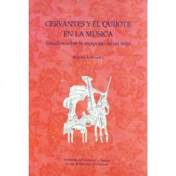 Cervantes y el quijote en la musica