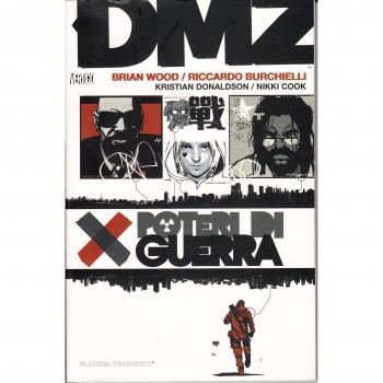 Poteri di guerra. DMZ: 7