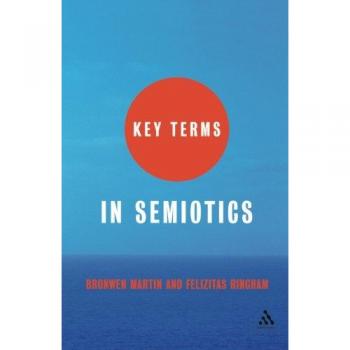 Key Terms in Semiotics