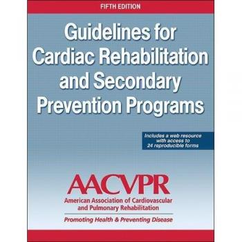 Guidelines for Cardiac Rehabilitation and Secondary Prevention Programs