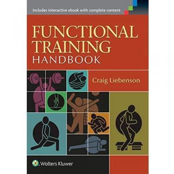 Functional Training Handbook: Flexibility, Core Stability, and Athletic Performance Guide