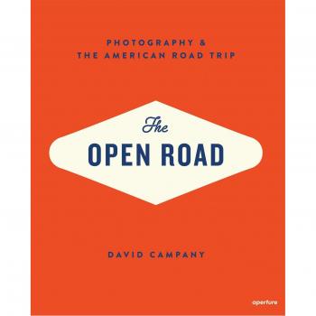 The Open Road: Photography & the American Road Trip