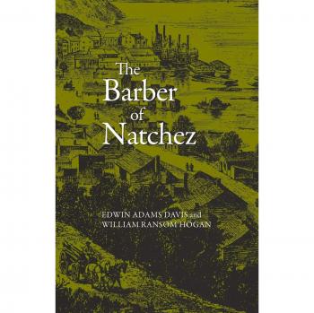 The Barber of Natchez: A Historical Novel of Freedom and Resilience