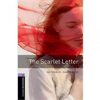 Oxford Bookworms Library: Level 4:: The Scarlet Letter: Level 4: 1400-Word Vocabulary