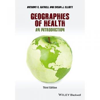 Geographies of Health: An Introduction (Paperback Edition)