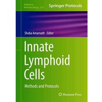 Innate Lymphoid Cells: Methods and Protocols: 2121