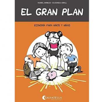 El Gran Plan: Economía para niños y niñas