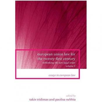 European Union Law for the Twenty-First Century: Volume 2: Rethinking the New Legal Order: 6