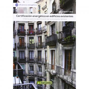 Certificación energética en edificios existentes: Criterios para la identificación de la envolvente térmica