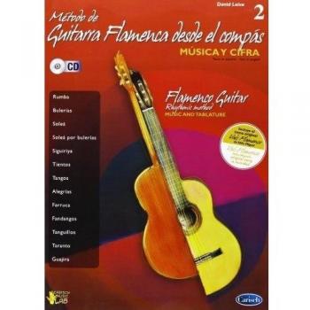 Metodo de Guitarra Flamenca desde el Compás, Volumen 2