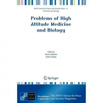 Problems of High Altitude Medicine and Biology
