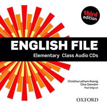 English File 3rd Edition Elementary. Class Audio CD: The best way to get your students talking