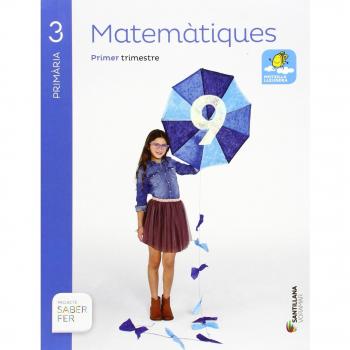 MATEMATIQUES 3 PRIMARIA SABER FER - 9788498079876