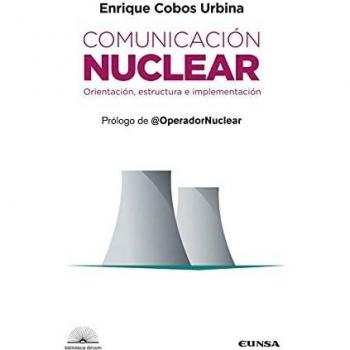 Comunicación Nuclear: Orientación, estructura e implementación