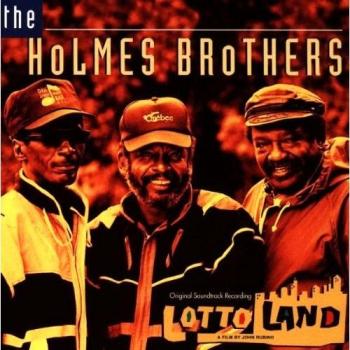 Lotto Land - HOLMES BROTHERS, THE