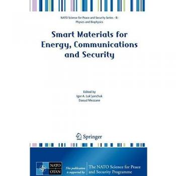 Smart Materials for Energy, Communications and Security