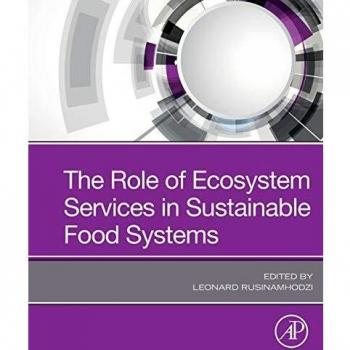 The Role of Ecosystem Services in Sustainable Food Systems