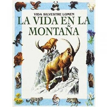 La Vida en la Montana