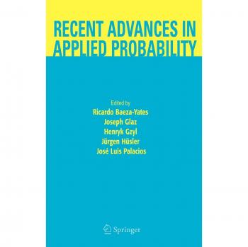 Recent Advances in Applied Probability: Springer-Verlag New York Edition