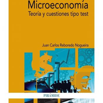 Microeconomía: Teoría y cuestiones tipo test