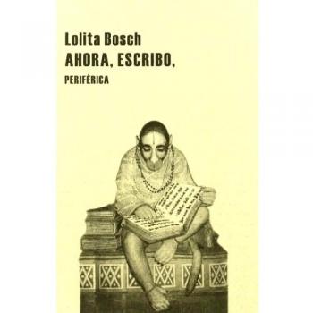 Ahora Escribo - Lolita Bosch