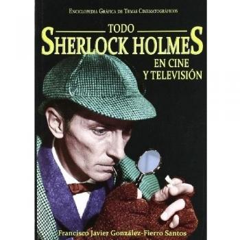 TODO SHERLOCK HOLMES EN CINE Y TELEVISION
