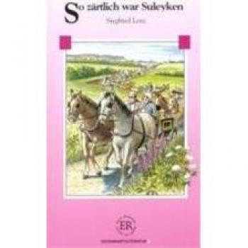 SO ZARTLICH WAR SULEYKEN