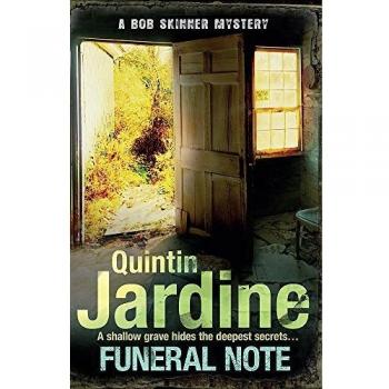 Nota Funeraria (Serie Bob Skinner, Libro 22): Muerte, Decepción y Corrupción en un Thriller Criminal Intenso