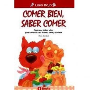 Comer bien, saber comer