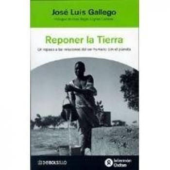 Reponer la tierra - Jose Luis Gallego