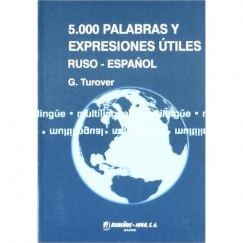 5000 palabras y expresiones útiles ruso-español