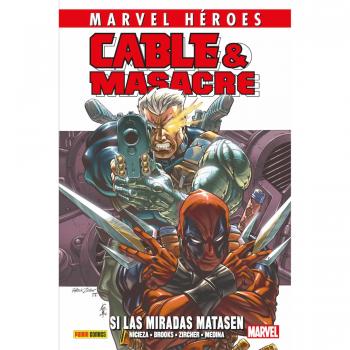 Cable y Masacre 1. Si las miradas matasen
