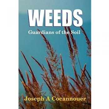 Weeds: Soil Guardian by Joseph A. Cocannouer